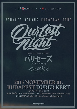 Our Last Night - Holnap újra Magyarországon koncertezik a banda