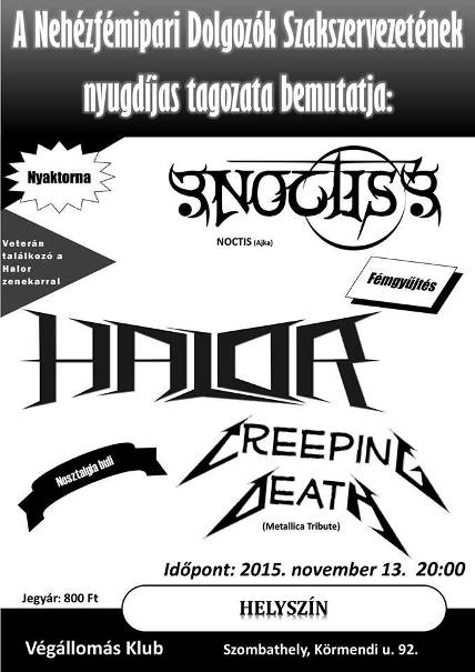 Halor, Noctis és Creepingdeath Szombathelyen