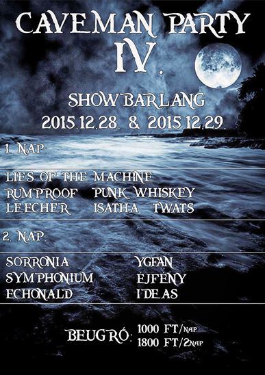 IV. Caveman Party a Showbarlangban – December 28-29.
