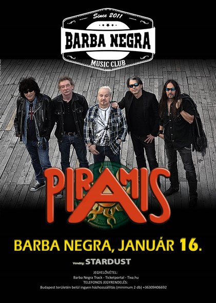 Piramis - Új műsorral kezdi az évet a zenekar - január 16 - Barba Negra