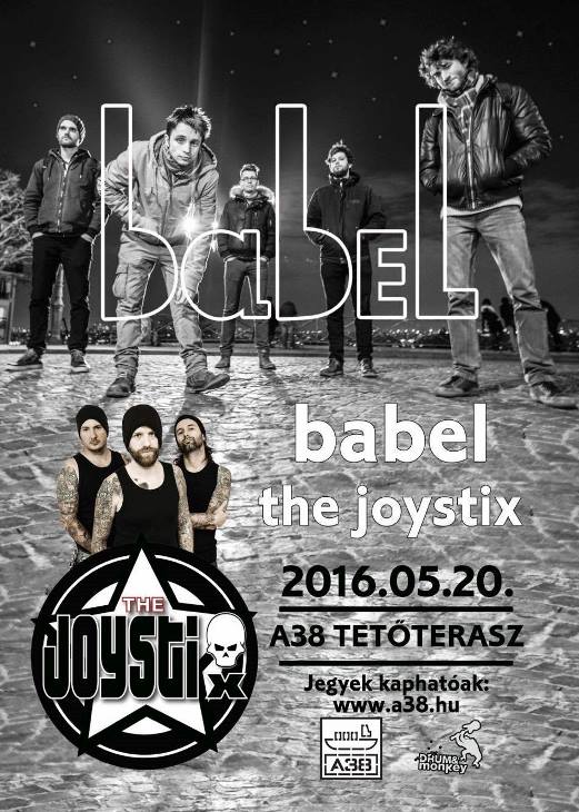 The Joystix & Babel, A38 Tetőterasz - holnap