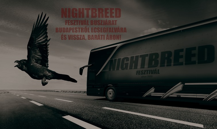 Most szombaton újra ingyenes NIGHTBREED fesztivál Ecsegfalván! nightbreed busz 20160706