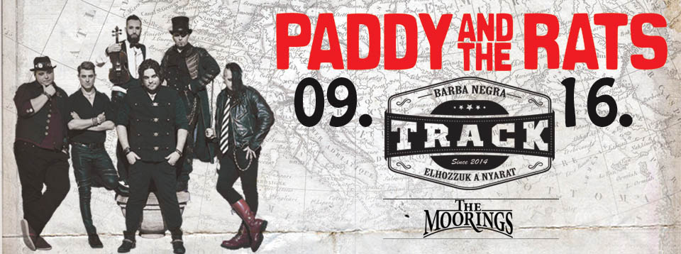 Paddy And The Rats - Nyárzáró írült nagy nagy buli a Barba Negra Trackben