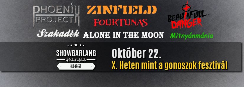 X. Heten mint a gonoszok fesztivál - Most szombaton a ShowBarlangban