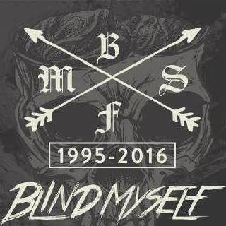 Blind Myself - Végleg befejezik, de még lesz egy búcsúkoncert