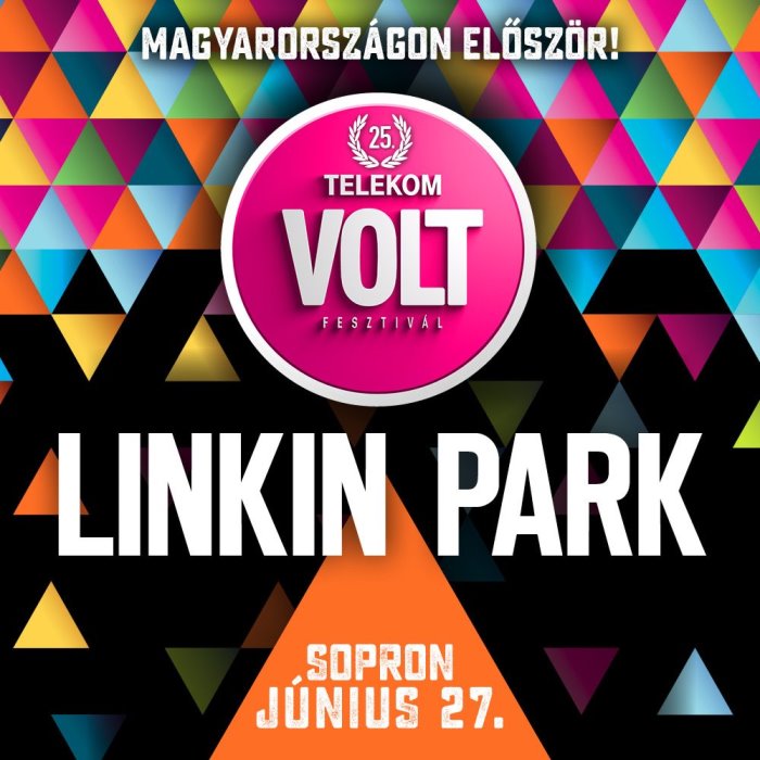 Linkin Park - Először Magyarországon: a 2017-es Volt fesztivál nyitónapján