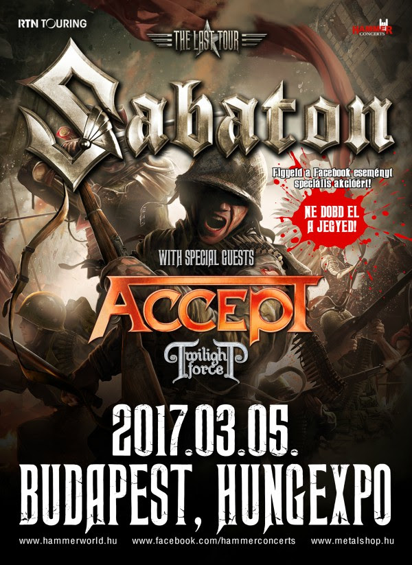 Sabaton, Accept, Twilight Force - The Last Tour 2017: Teltház után új, nagyobb helyszín!