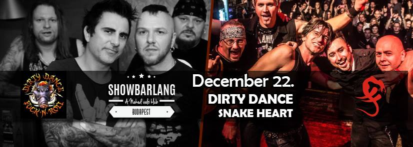 Bejgli & Rock ’n’ Roll – Karácsonyi SnakeHeart és Dirty Dance koncert a Showbarlangban