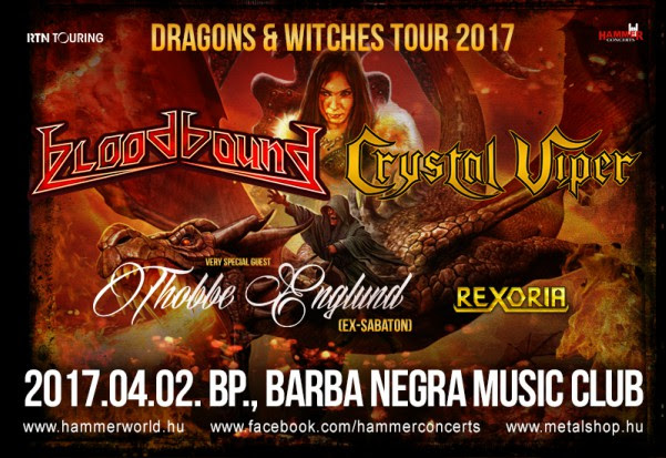Dragons and Witches Tour: Bloodbound, Crystal Viper, Thobbe Englund és Rexoria április másodikán Budapesten!
