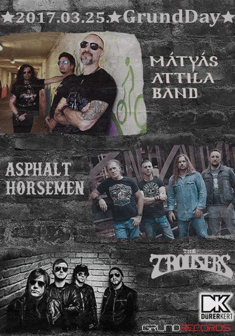 GrundDay - Mátyás Attila Band, Asphalt Horsemen és The Trousers koncert ma este a Dürer Kertben