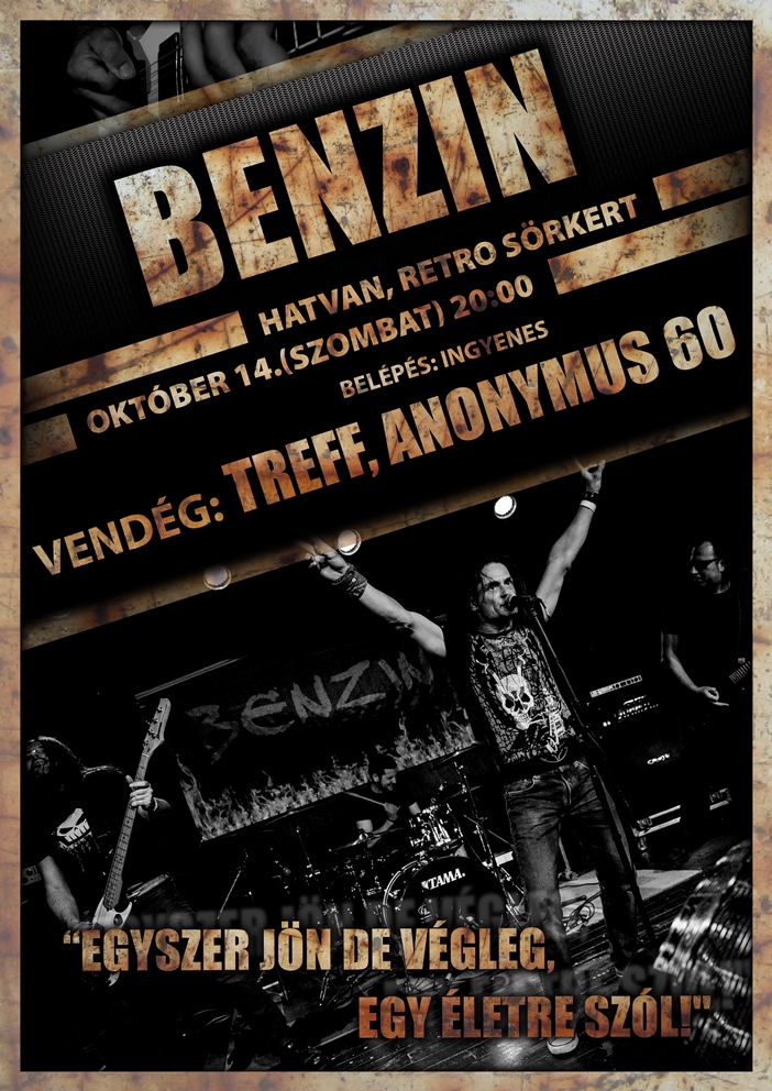 Benzin a hatvani Retróban – Vendég: Treff & Anonymus60
