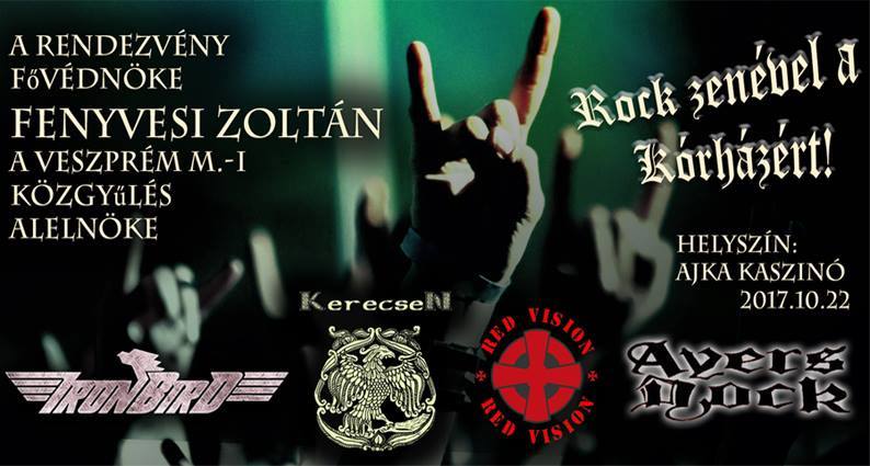 Rockzenével az ajkai kórházért – IronBird ★ Red Vision ★ KerecseN ★ Ayers Rock