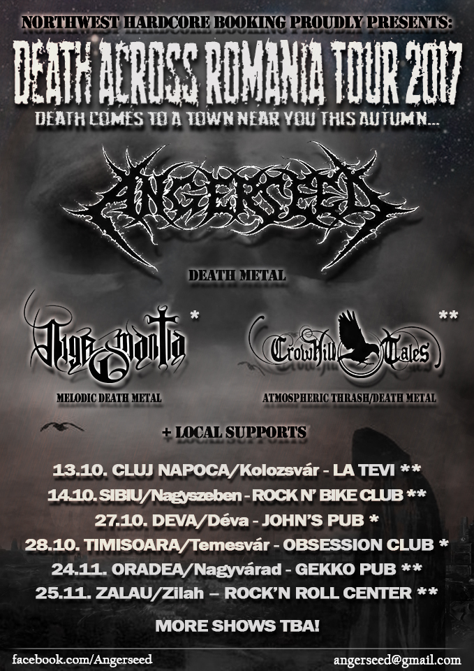 Death Across Romania Tour 2017 - Angerseed, Nigromantia, Crowhill Tales és vendégzenekarok!