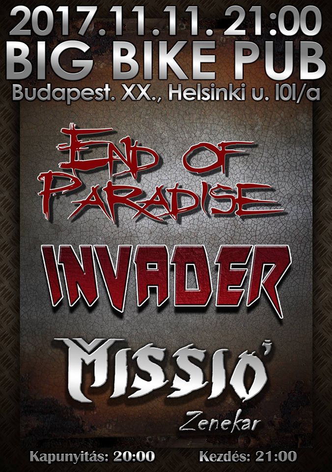End of Paradise ★ Invader ★ Missió a Big Bike Pubban