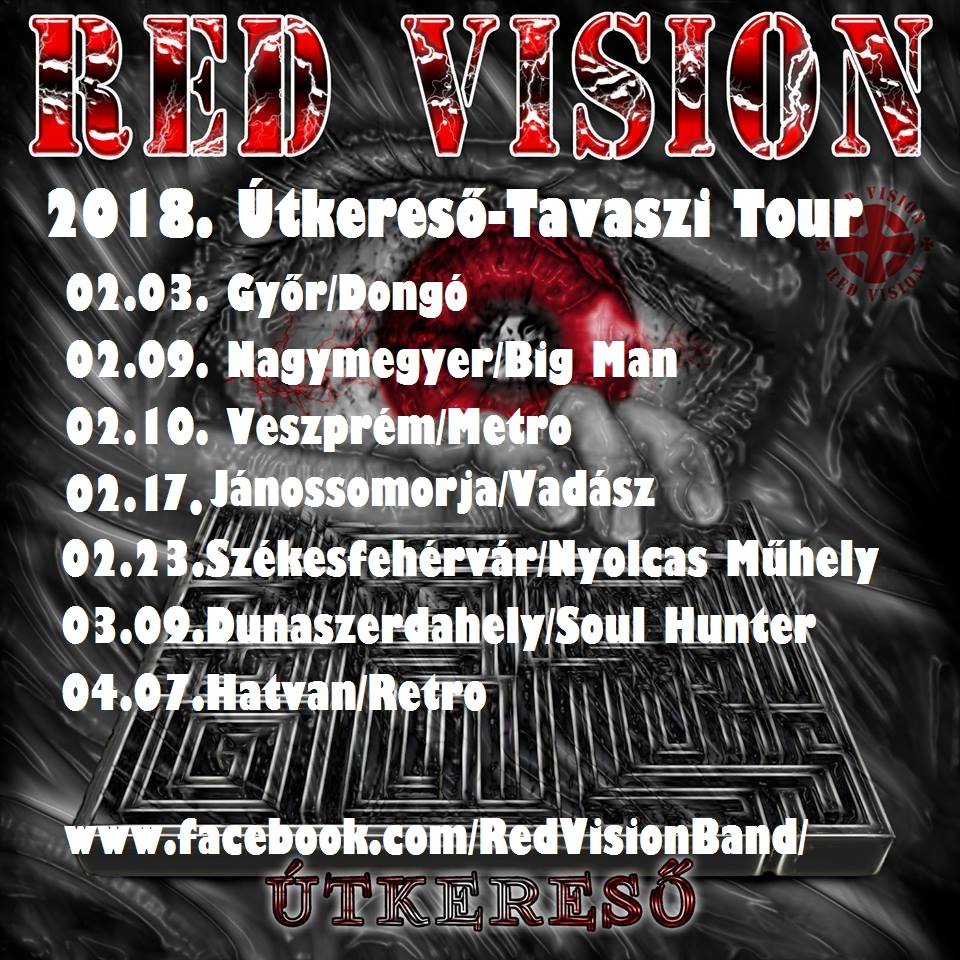 Red Vision – Februárban, Győrben indul a 2018-as turné