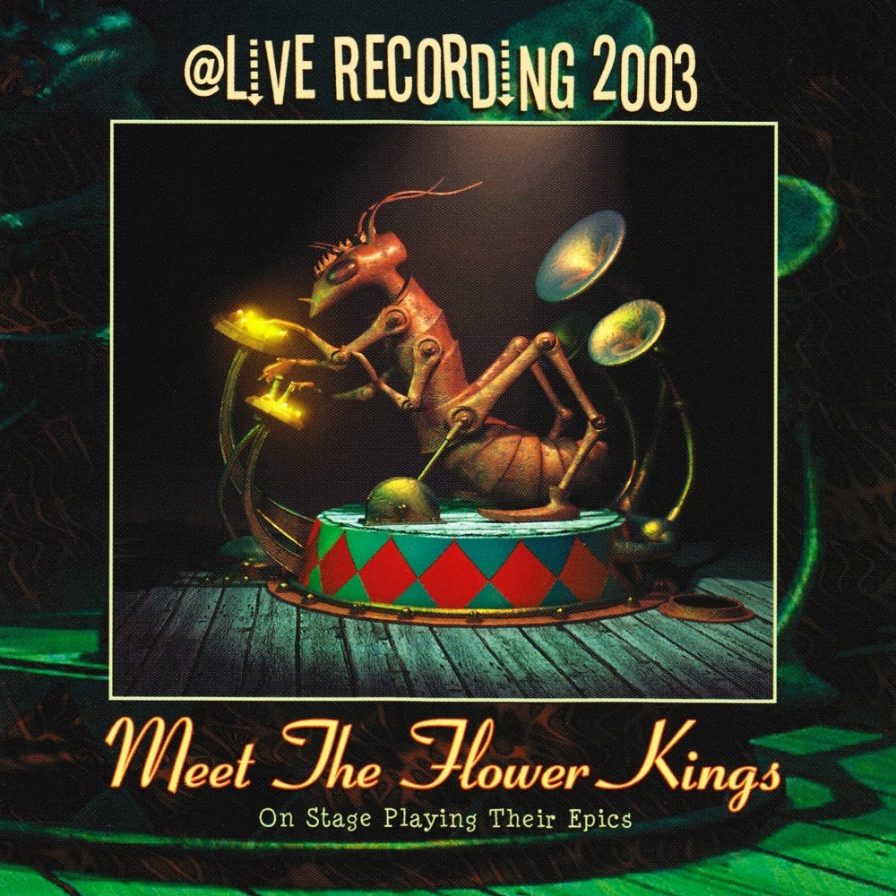 Meet The Flower Kings