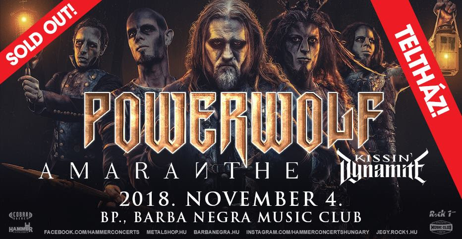 Powerwolf - Teltházas az Amaranthe-val és Kissin’ Dynamite-tal közös Barba Negra-s buli