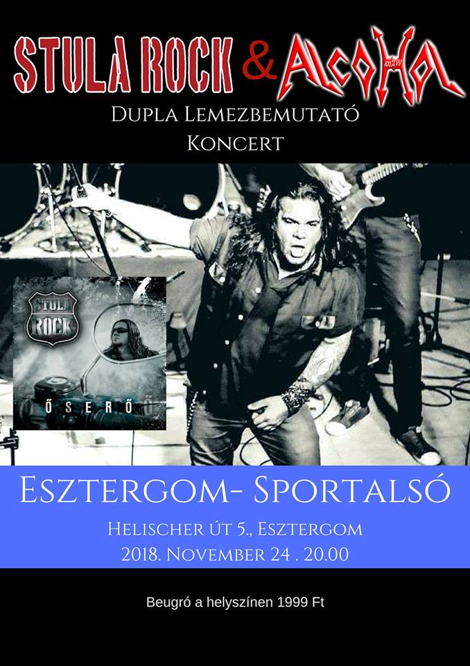 Stula Rock és Alcohol dupla lemezbemutató a Sportalsóban – Vendégek: Continoom & VR
