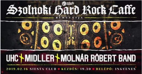 Molnár Róbert Band ★ Midller ★ UHC – Ingyenes koncert a szolnoki Siesta Clubban
