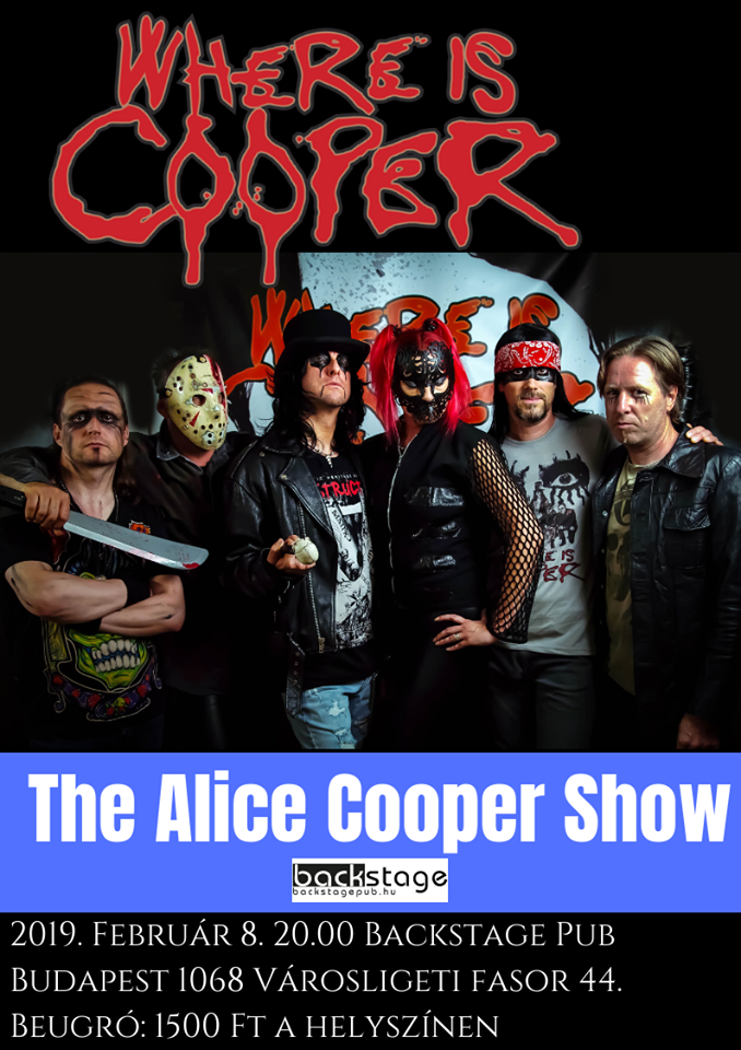 Where is Cooper – Alice Cooper Tribute Show a Backstage Pubban