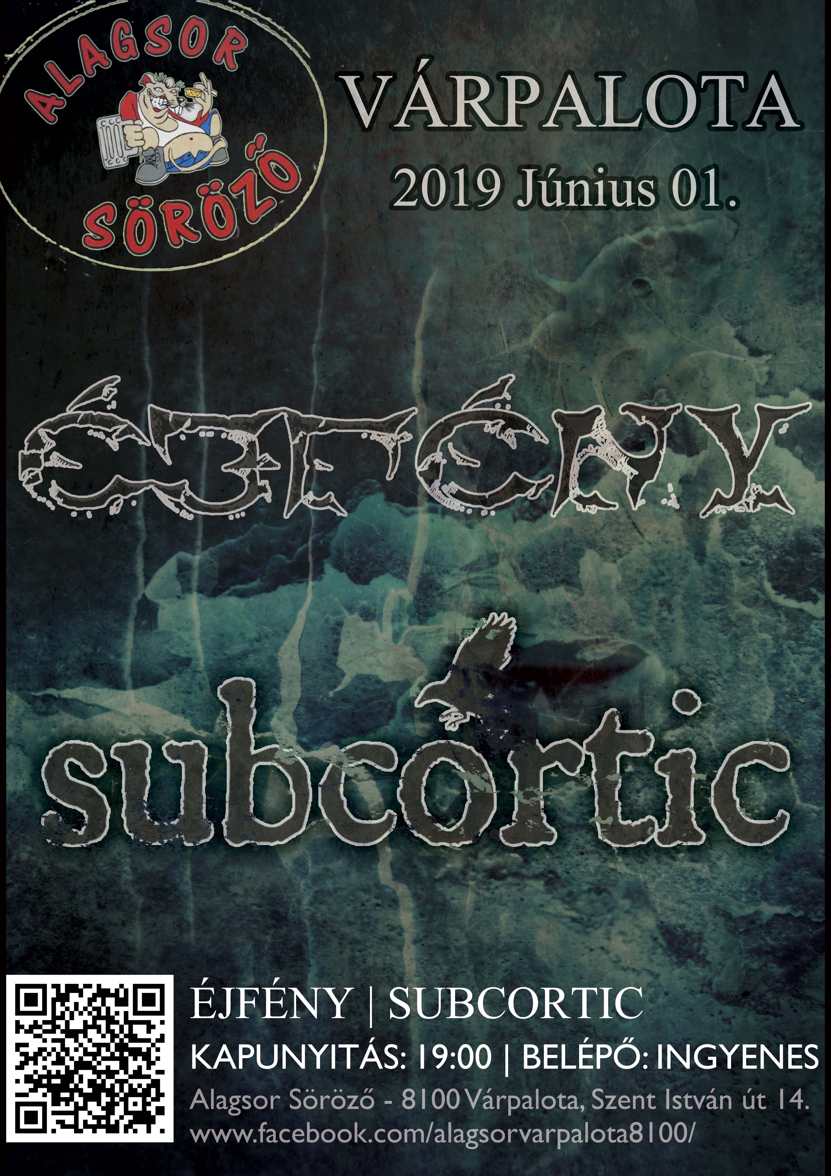 Subcortic & Éjfény – Szombaton Várpalotán az Alagsorban