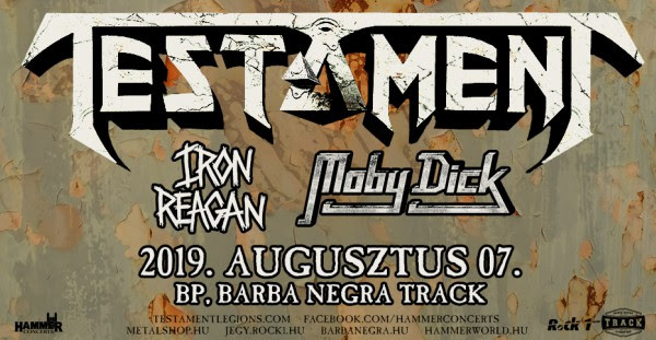 A Moby Dick nyitja a bulit a Testamentnek és az Iron Reagan-nek