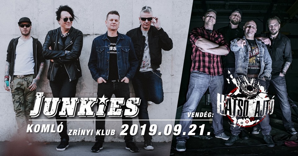 Junkies koncert Komlón - Vendég: Hátsó Ajtó