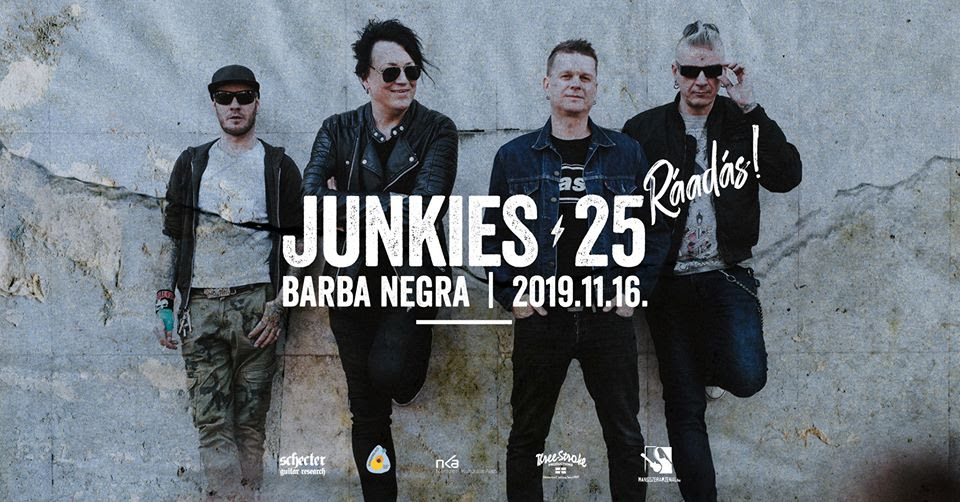 Junkies - Különleges vendégekkel zárják a negyedszázados jubileumi évet a Barba Negrában szombaton