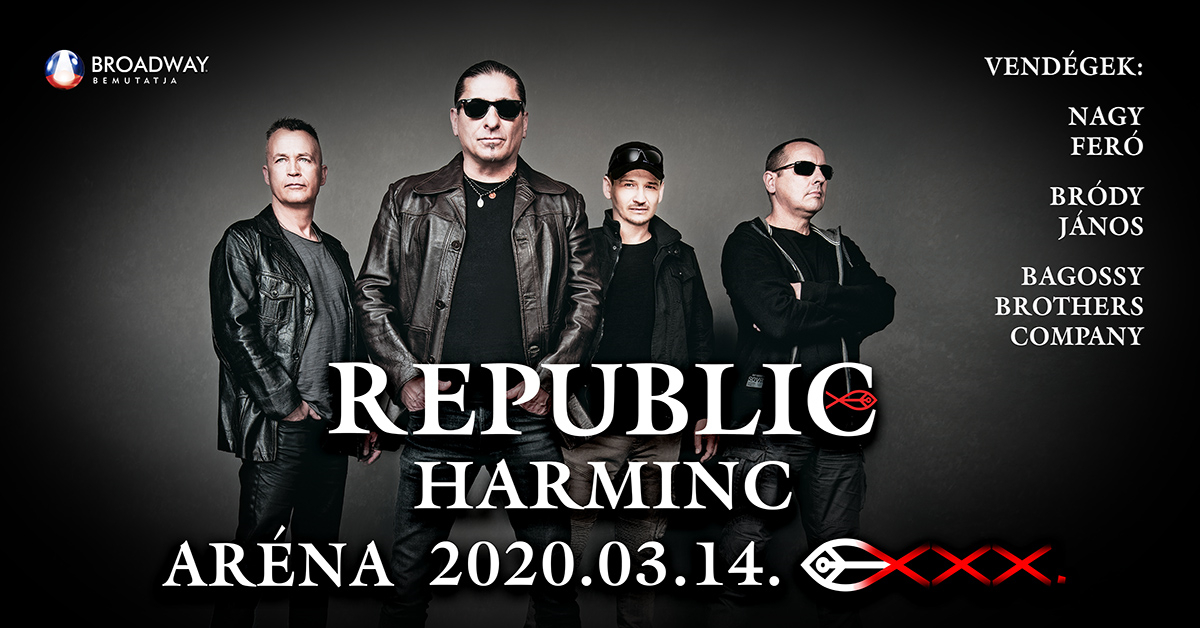 Republic 30 koncert vendégei: Nagy Feró, Bródy János, Bagossy Brothers Company (2020.márc.14., Aréna)
