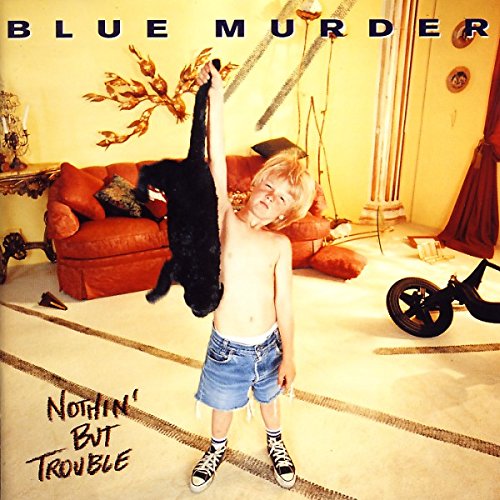 Nothin' But Trouble