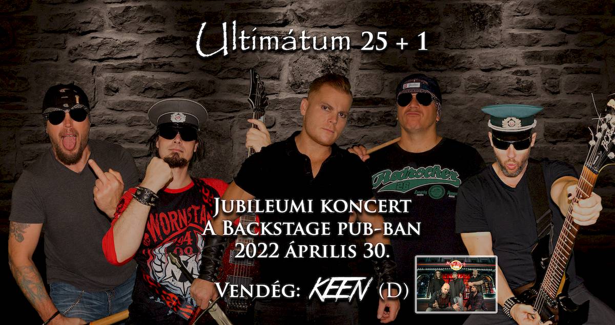 Ultimátum 25+1 - jubileumi koncert a Backstage Pub-ban 2022. április 30-án