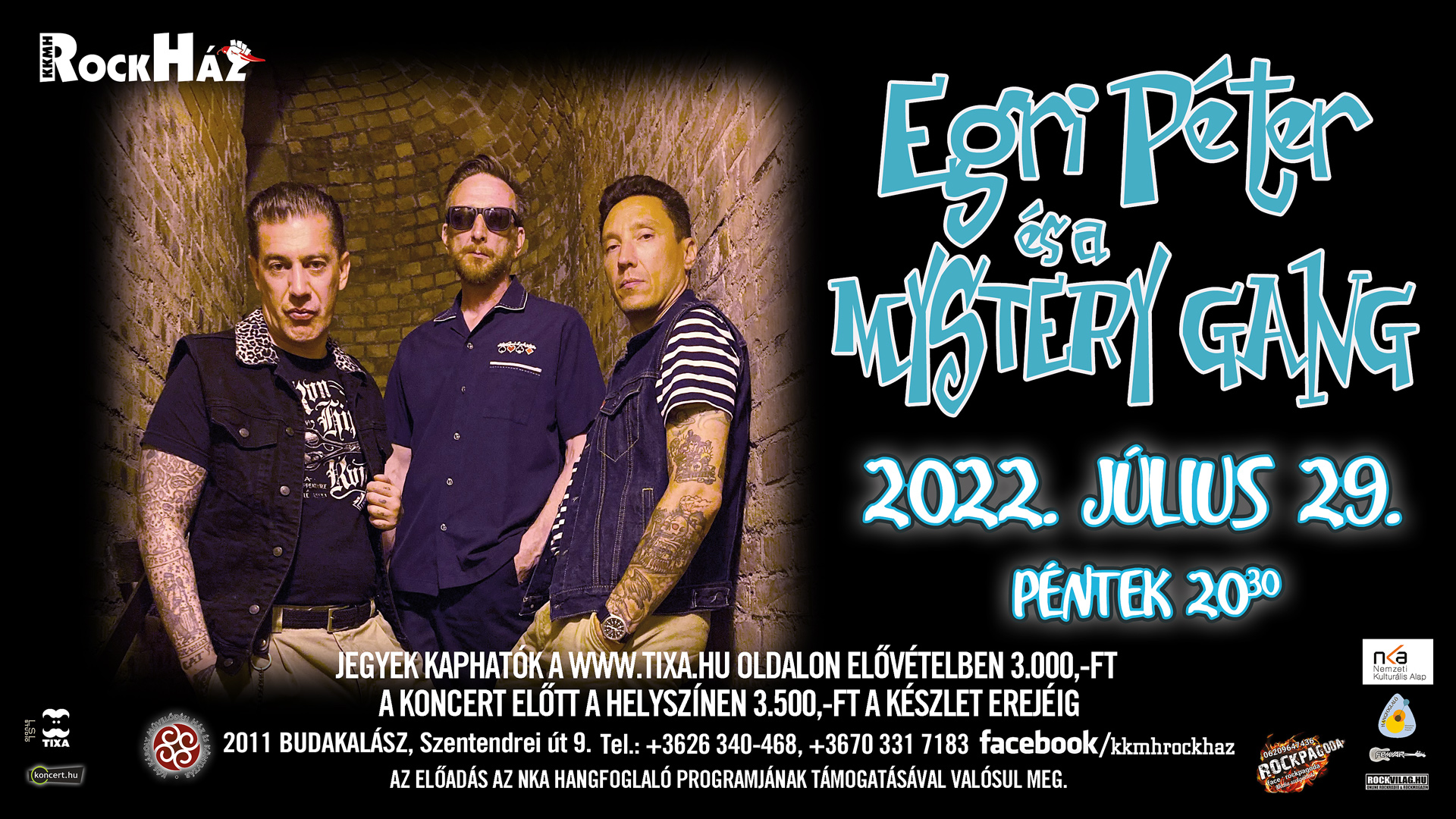 Egri Péter és a Mystery Gang koncertje Budakalászon (2022. július 29. péntek, 20:30)
