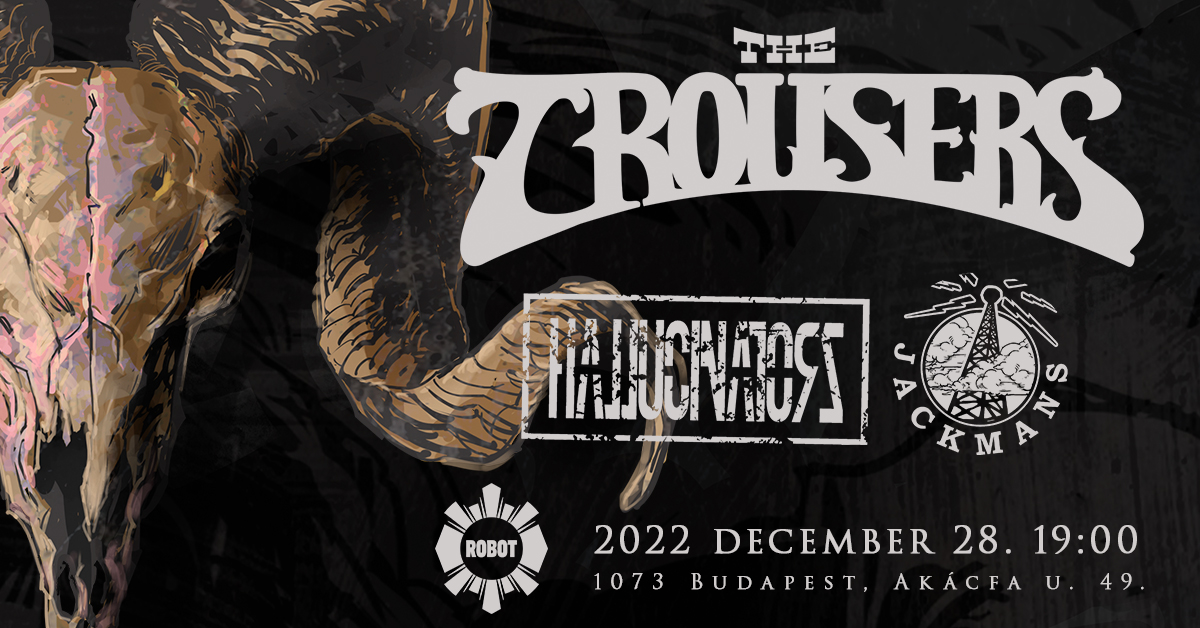 Pesten búcsúztatja az évet a The Trousers