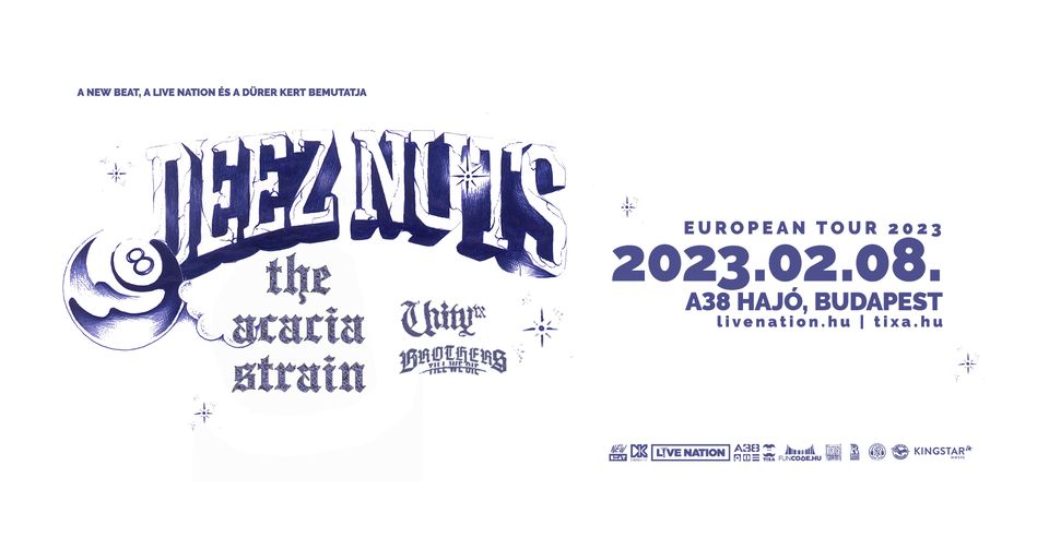 Deez Nuts-Február 8-án az A38-on