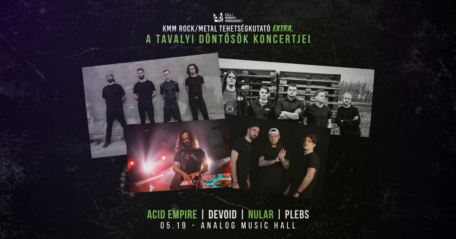 A tavalyi döntősöké a főszerep pénteken az Analog Music Hallban