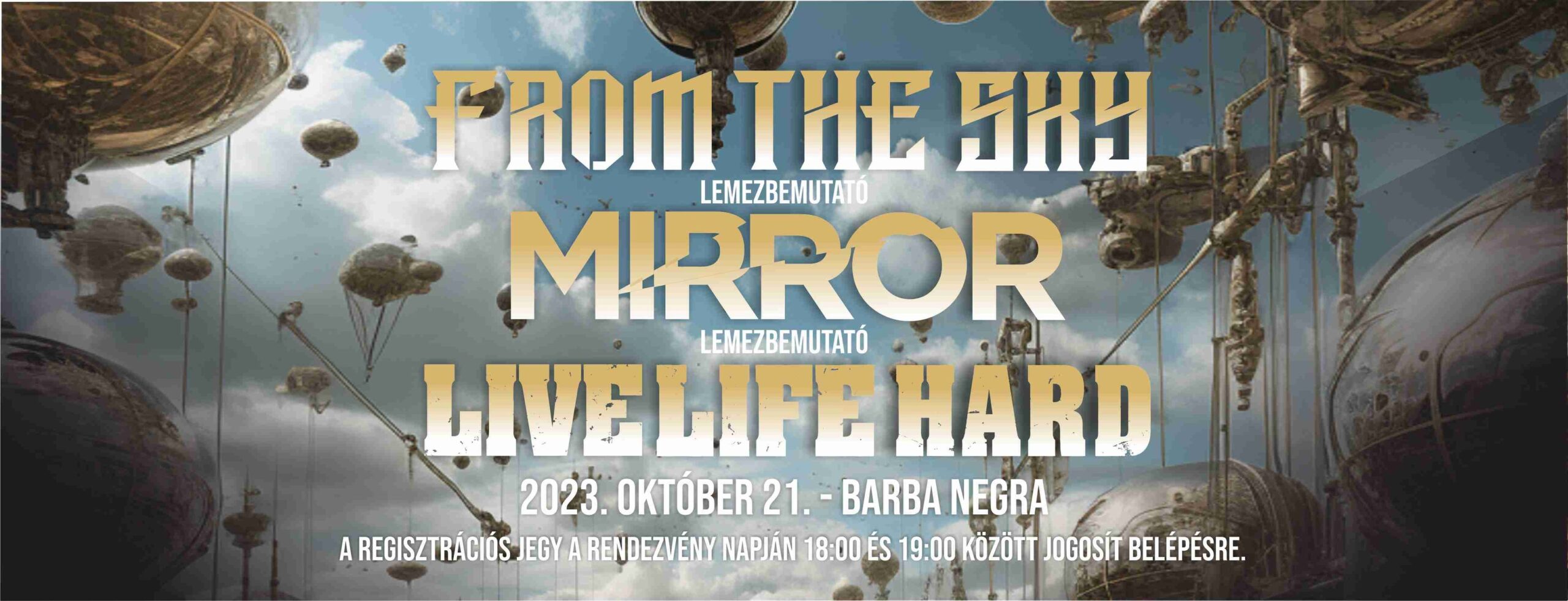 Közös lemezbemutatót tart a From The Sky és a Mirror a Barba Negrában