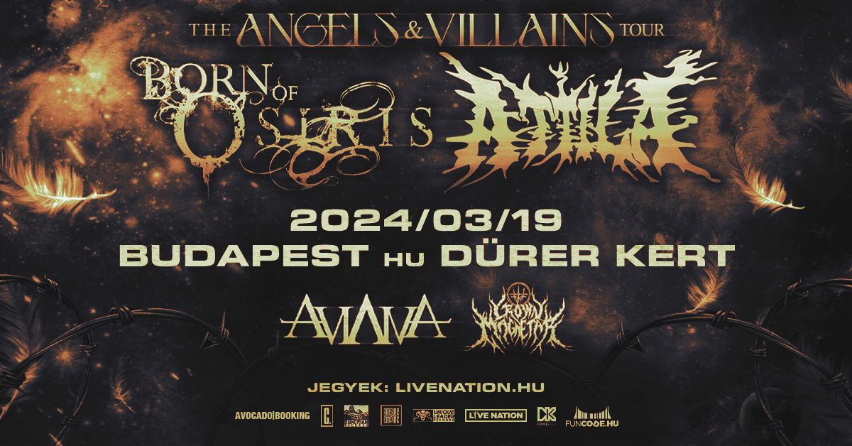 Born of Osiris, Attila, Aviana és Crown Magnetar egy este a Dürer Kertben