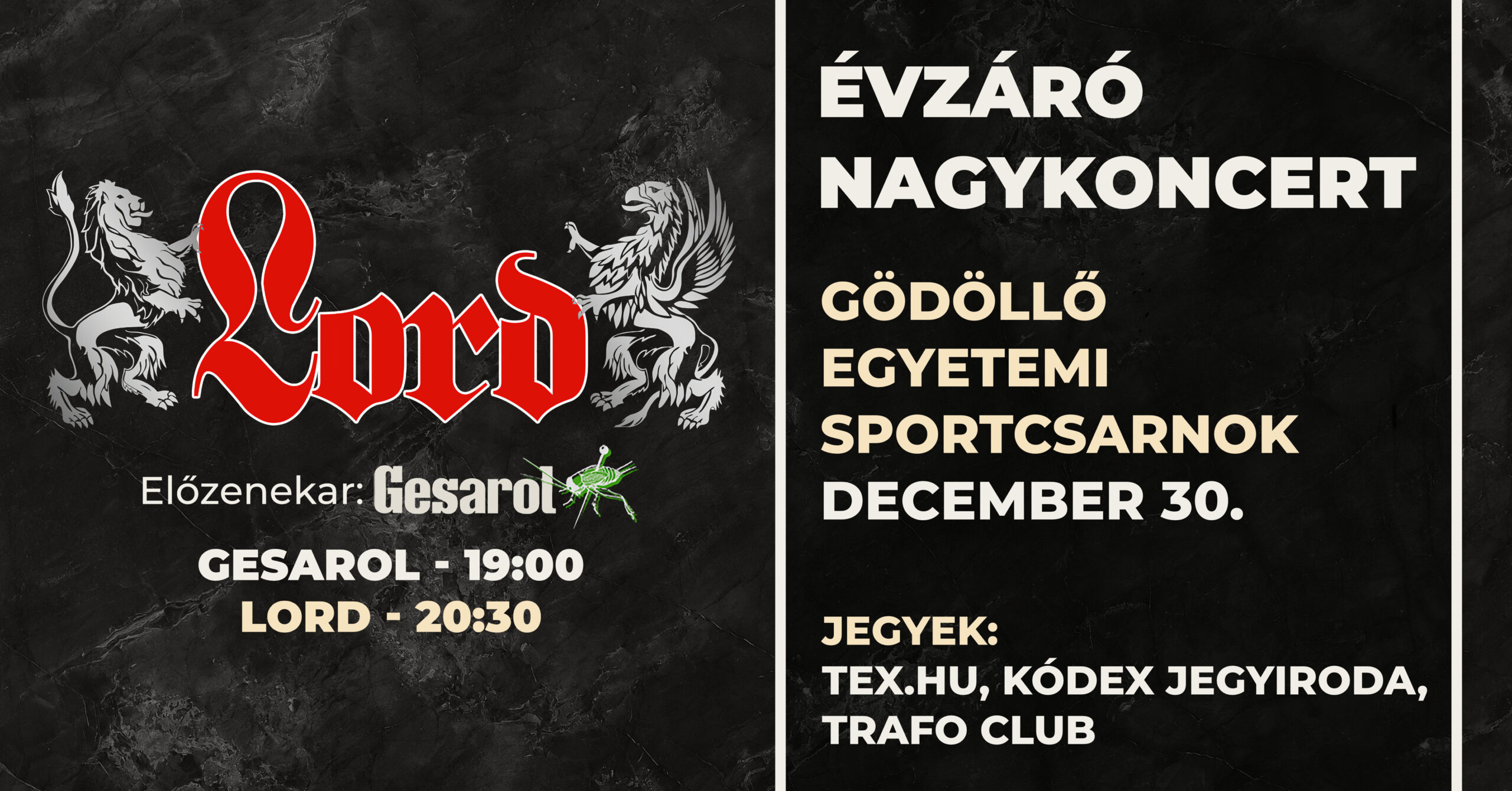 Szóljon a rock! Lord – Évzáró nagykoncert Gödöllőn