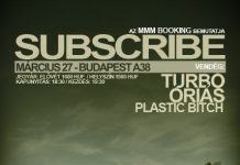 Subscribe, Turbo, Óriás, Plastic Bitch az A38-on a38_flyer
