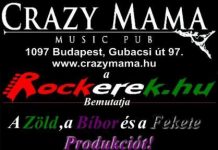 A Rockerek.hu bemutatja – A Zöld, a bíbor és a fekete (2010.03.26.) a_rockerekhu_bemutatja_crazy_mama_20100326
