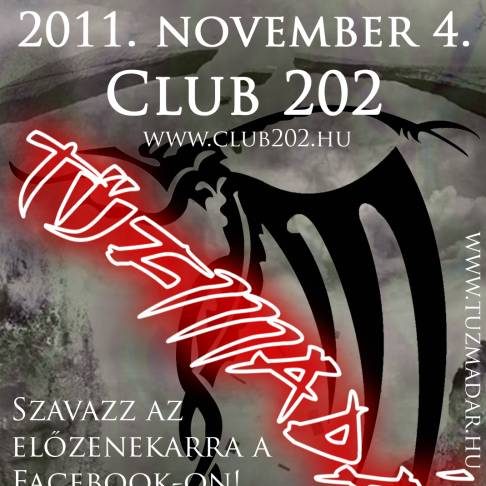 Előzenekar kerestetik november 4-re a Club 202-be! 20111104club202