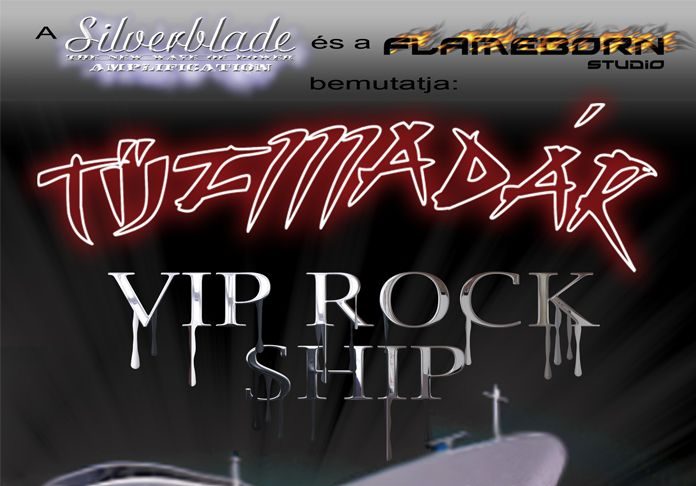 Tűzmadár – VIP ROCK SHIP tuzmadarhajo