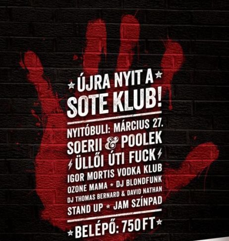 SOTE Klub – Március 27-én újra nyit a legendás klub! SOTE nyitobuli_flyer
