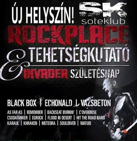 Figyelem! Helyszínváltozás! Rockplace 2013 + Invader születésnap A SOTE Klubban! rockplace flyer 20131114