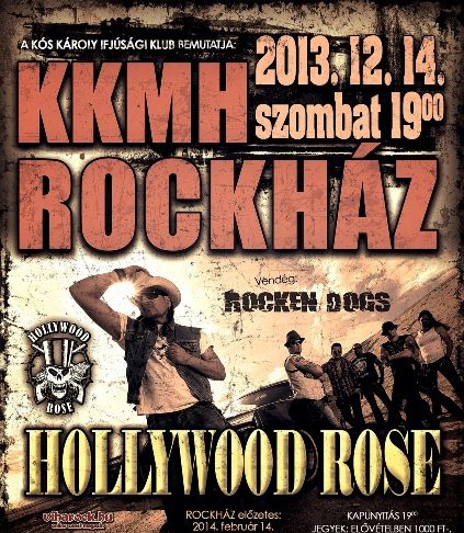 Rock Budakalászon – Decemberben: Hollywood Rose és Rocken Dogs HollywoodRose flyer 20131204