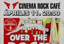 Cinema Rock Cafe – Over The Rock 2014.04.11.Over the rock Cinema