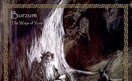 Burzum – Megjelent a lemez, hallgasd végig burzum 20140530