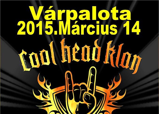 Alcohol és Cool Head Clan Várpalotán alcoholflyer 20150225