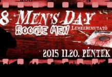 Men’s Day @ S8 Red | Boogie Men Lemezbemutató | Ide Gen | Rozsda | The Long Way mens-day-flyer 20151117