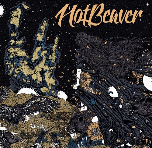Hot Beaver – Pillars of Creation (2016) hot beaver cover 20161022